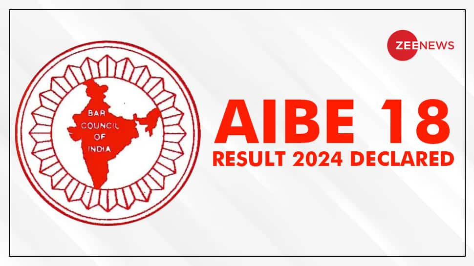 AIBE 18 Result 2024 Released At allindiabarexamination.com- Check Direct Link, Steps To Download Here