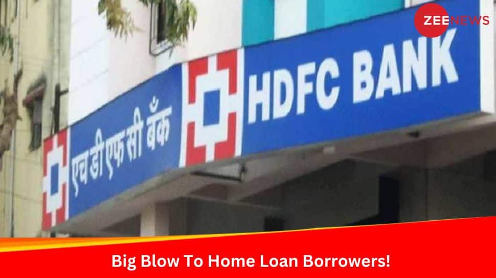Big Blow To Home Loan Borrowers! HDFC Bank Raises Lending Rates To 9.8%