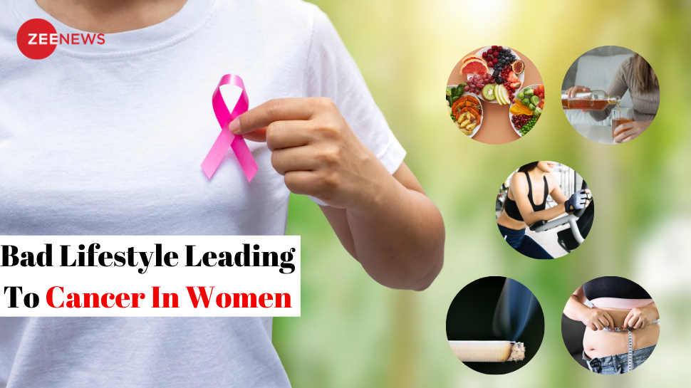 Can Poor Lifestyle Choices Lead To Cancer Risk In Women? Expert Lists Common Bad Habits Can Poor Lifestyle Choices Lead To Cancer Risk In Women? Expert Lists Common Bad Habits