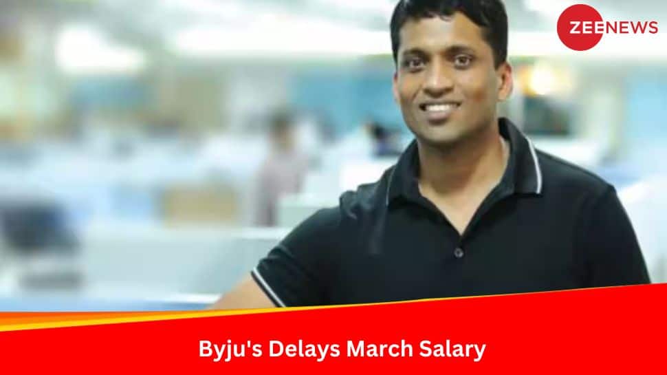 Byju&#039;s Delays March Salaries; Blames Few Foreign Investors