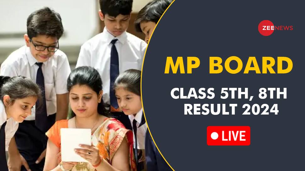 MP Board 5th 8th Result 2024 (DECLARED) LIVE Madhya Pradesh Class 5, 8