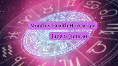 Monthly Health Horoscope For June 1 To June 30