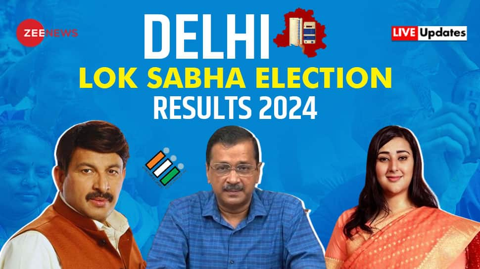 Delhi Lok Sabha Election Result LIVE Updates BJP (7) - IND(0); BJP ...