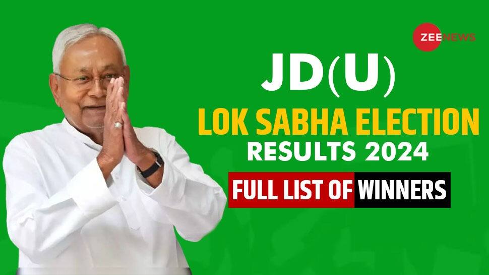 Janata dal (United) Lok Sabha Election Winners Candidate FULL List 2024