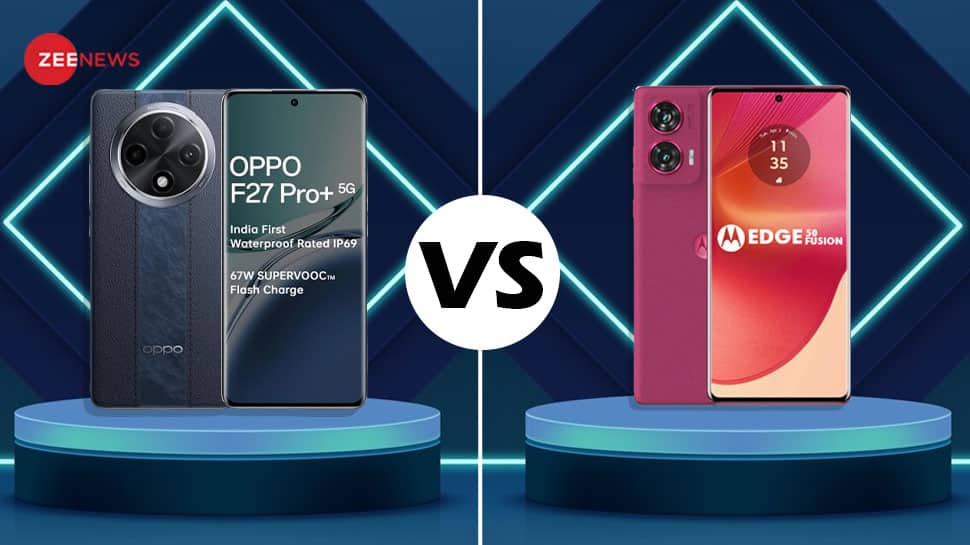 Tech Showdown: Oppo F27 Pro Plus 5G Vs Motorola Edge 50 Fusion; Which Phone Should You Buy Under Rs 30,000? 