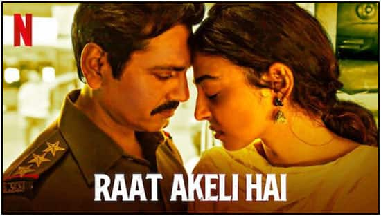 Raat Akeli Hai (Netflix)