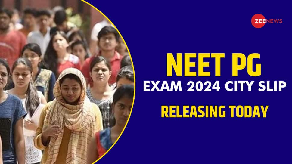 NEET PG Exam 2024 City Slip Releasing Today At matboard.edu.in- How to download, Check Latest Details Here