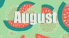 August Monthly Horoscope