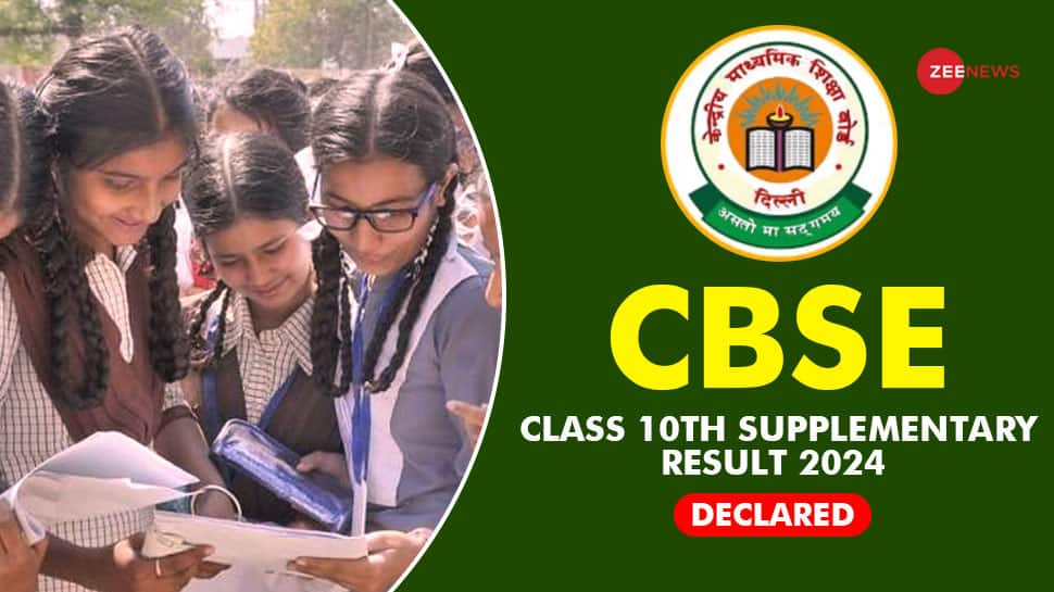 CBSE Class 10th Supplementary Result 2024 DECLARED At cbse.nic.in- Check Direct Link Here