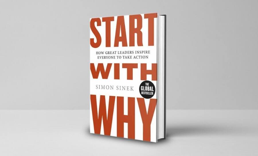 Start With Why:  