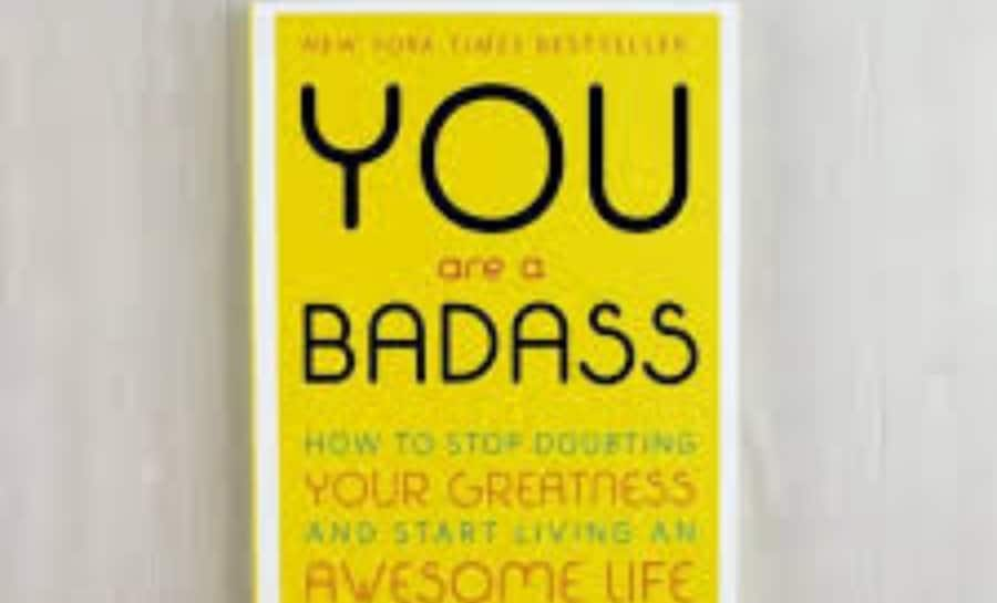 You Are a Badass: 