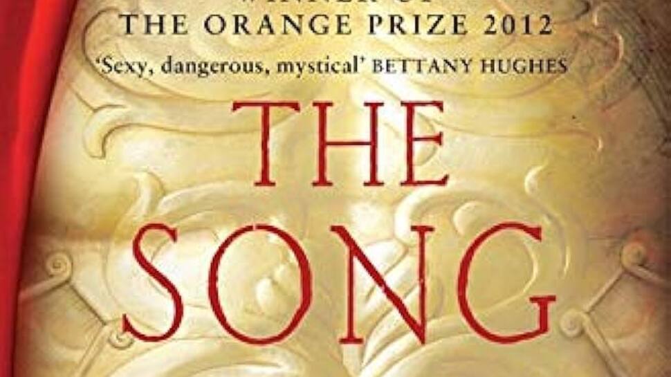 The Song Of Achilles by Madeline Miller