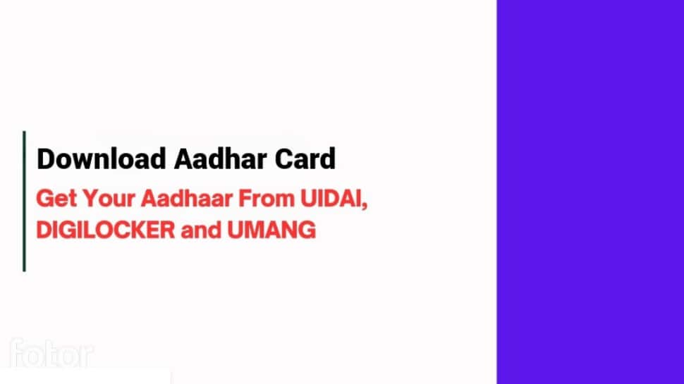 Download Aadhaar Card: UIDAI to mAadhaar, DigiLocker to UMANG – Your All-in-One Guide Meta | India News