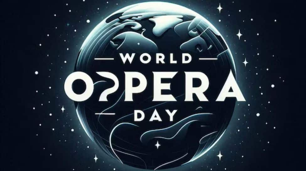 World Opera Day 2024: Date, Time, Significance, And More