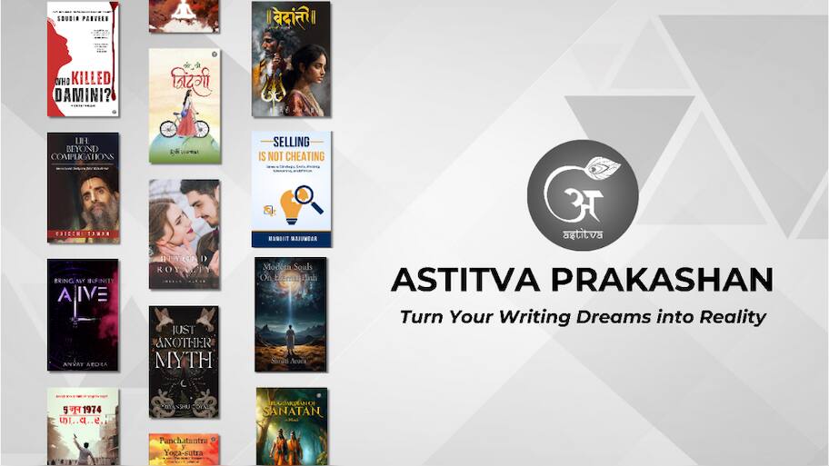 Self-Publishing A Book in India - Astitva Prakashan At The Forefront ...