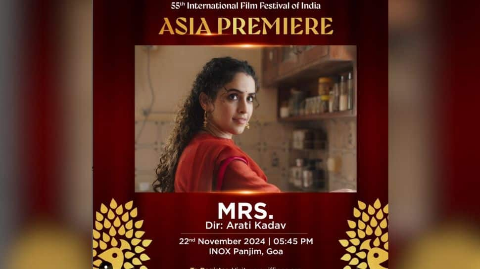 Sanya Malhotra Starrer Mrs. Set For Aisa Premiere At IFFI 2024