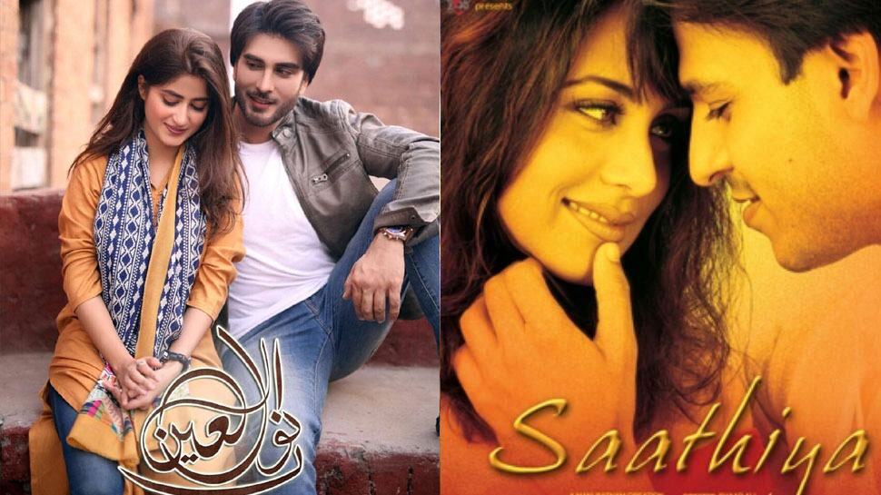 Saathiya' inspired Pakistani TV drama 'Noor ul Ain'