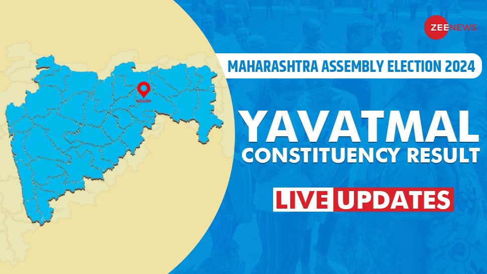 LIVE Updates Yavatmal Election Result 2024 Vote Counting Begins For