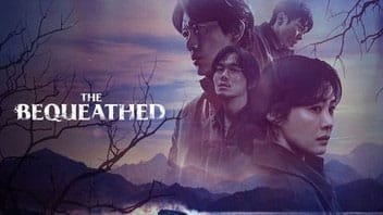 The Bequeathed (Netflix) The Bequeathed (Netflix)