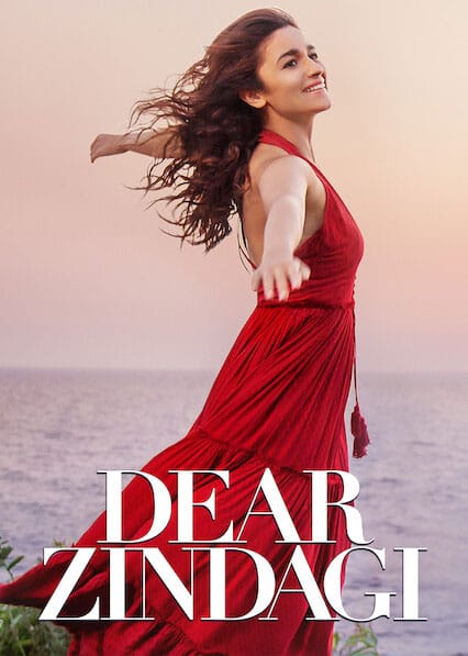 Dear Zindagi – Netflix