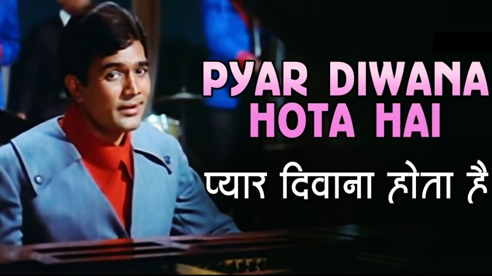 Pyaar Deewana Hota Hai