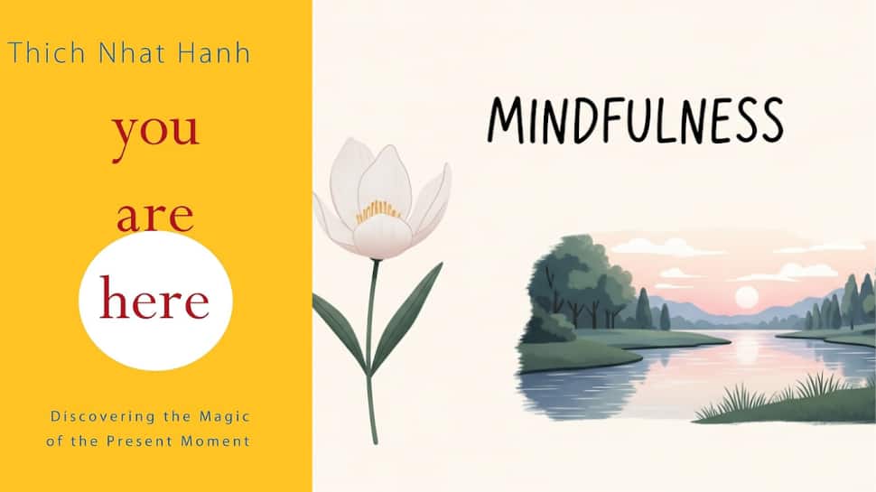 You Are Here: Discovering the Magic of the Present Moment by Thich Nhat Hanh