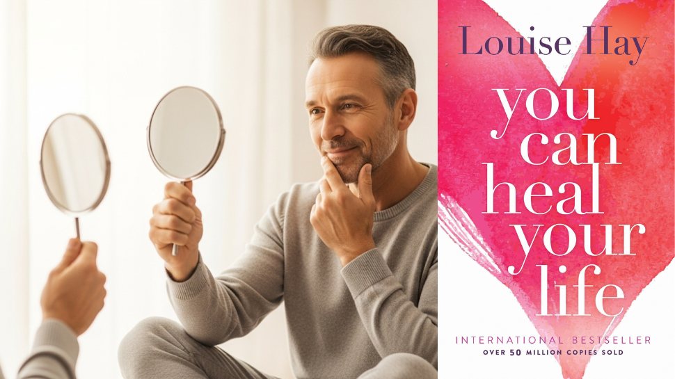 You Can Heal Your Life – by Louise Hay