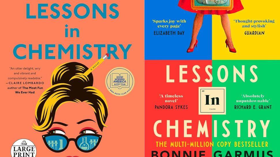 Lessons in Chemistry by Bonnie Garmus