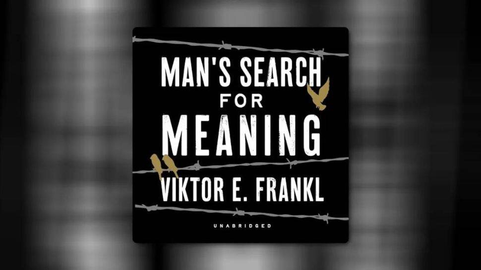 “Man’s Search for Meaning” by Viktor E. Frankl – Finding Purpose in Suffering