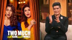 Two Much With Kajol And Twinkle Promo: Manish Malhotra Leaves Fans Guessing