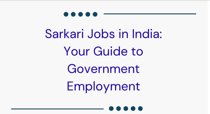 Sarkari Jobs In India: Your Guide To Government Employment
