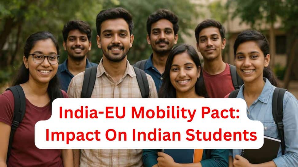How India, EU Mobility Pact eases study, research, work options for Indians