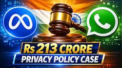 Meta and WhatsApp challenge CCI Rs 213 crore penalty; Supreme Court to decide