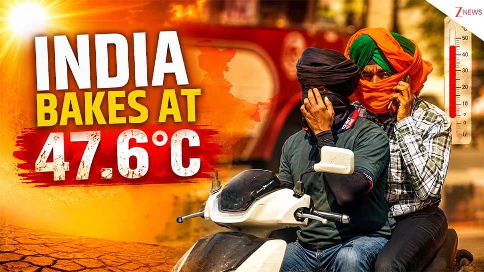 India bakes at 47.6°C: Crucial cities turn into furnaces as summer temperature surges past terrifying thresholds