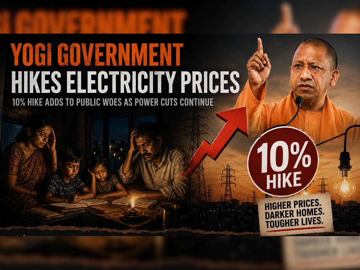 Double trouble for Uttar Pradesh residents: After petrol, now electricity prices hiked by 10 percent; People demand rollback