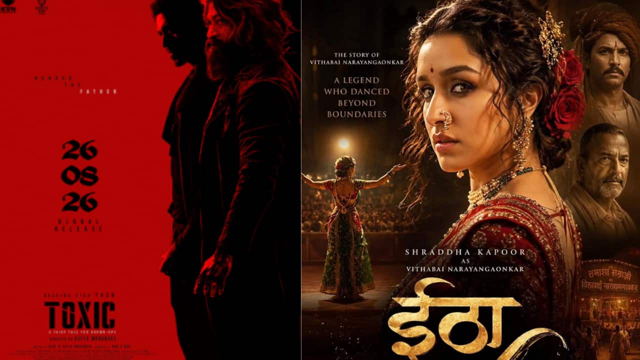 Toxic release date announced: Yash-starrer set to clash with Shraddha Kapoor's Eetha