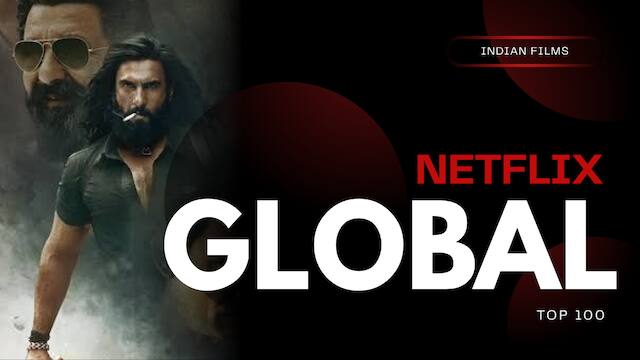 Netflix Global Top 100: Check out 4 Indian films that made it to the list