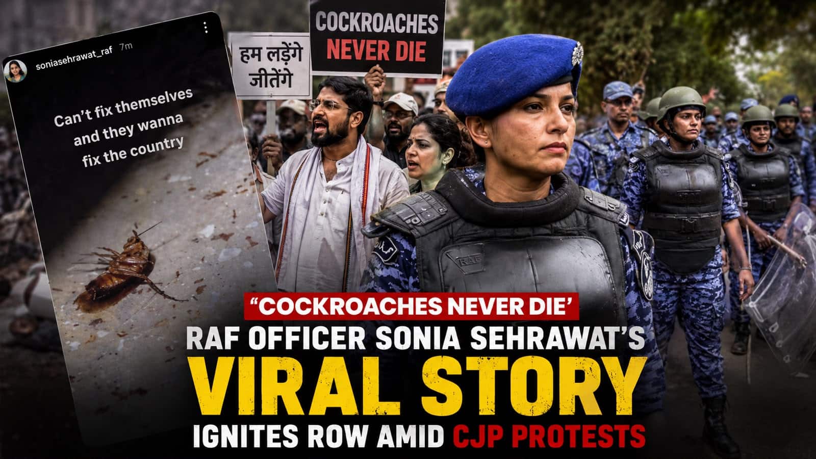`Cockroaches never die`: How RAF officer Sonia Sehrawat`s viral Instagram story triggered a row amid CJP protests
