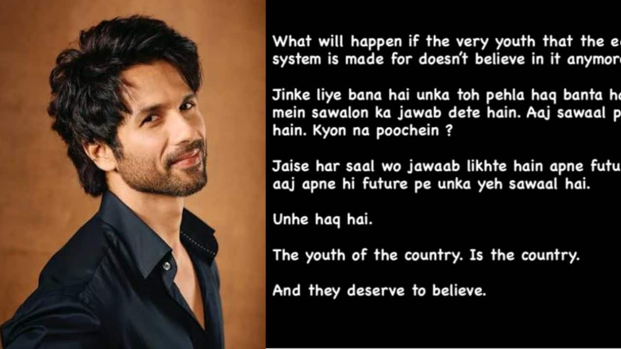 'Unhe haq hai': Shahid Kapoor supports students' protest, raises concerns over education system
