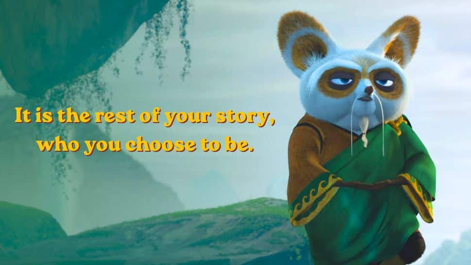 Dialogue of the day from Kung Fu Panda 2, 'Your story may not have such a happy beginning...'