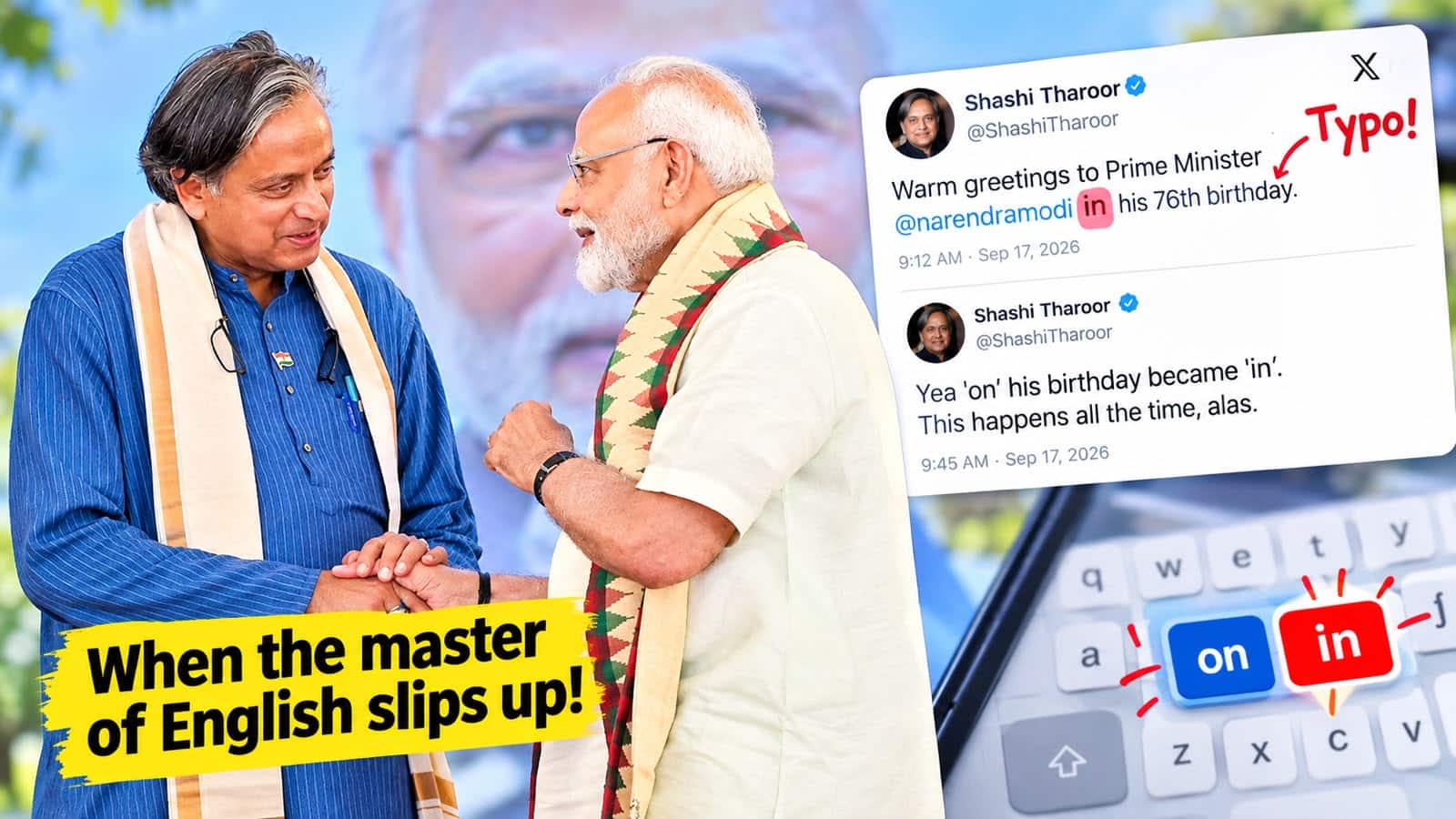 When the master of English slips up: Shashi Tharoor reacts after tweeting a tiny typo in PM Modi`s birthday wish
