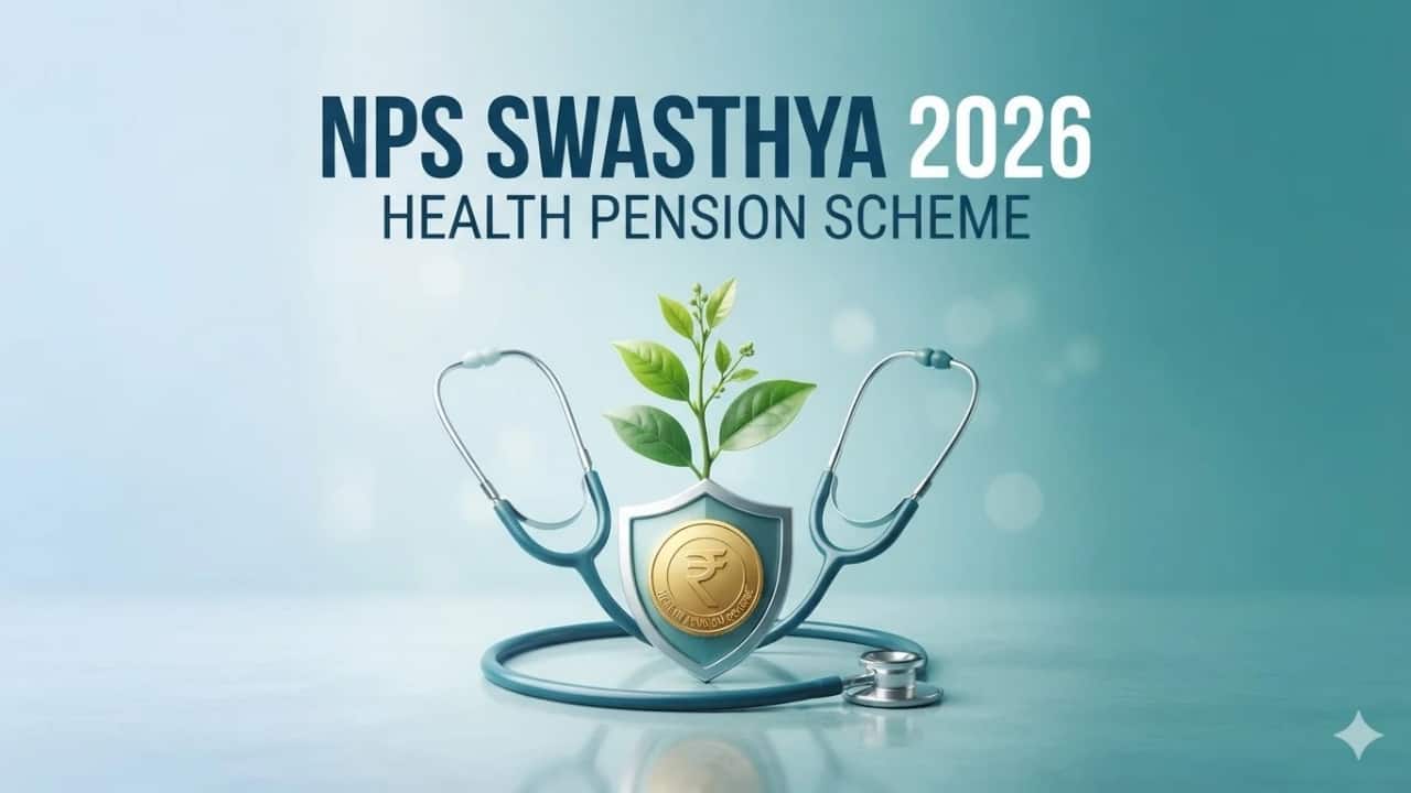 NPS Swasthya: PFRDA issues final guidelines, check withdrawal limit, insurance policy, and more