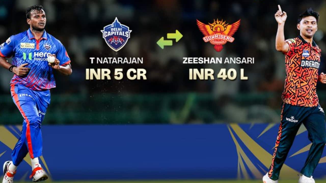 IPL 2027 trade: T Natarajan returns to Sunrisers Hyderabad, Zeeshan Ansari moves to Delhi Capitals
