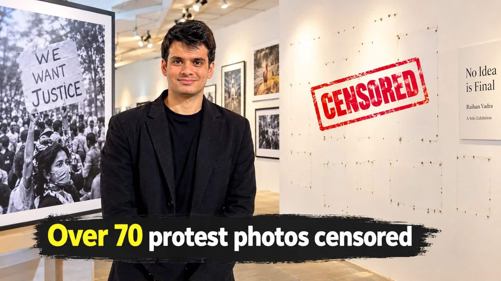 Raihan Vadra claims over 70 Delhi protest photos censored ahead of solo Bikaner House exhibition