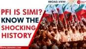 Banned for 5 Yrs under Anti-terror Law PFI's links to SIMI, JMB found