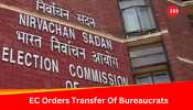 EC Orders Large-Scale Transfers Of Several Bureaucrats, West Bengal DGP Ahead Of LS Polls