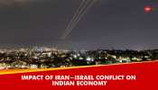 What Will Be The Impact Of Iran-Israel Conflict On Indian Economy? Expert Highlights 5 Potential Impact