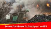 Smoke Continues At Delhi’s Ghazipur Landfill Amid Political Blame-Game | Latest Updates 