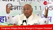 Congress Alleges Bias As Kharge&#039;s Helicopter Checked In Bihar, Accuses Poll Officials Of Targeting Opposition Leaders 