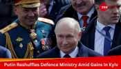 Russia-Ukraine War: Putin Reshuffles Defence Ministry Amid Gains In Kyiv